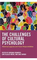 Challenges of Cultural Psychology