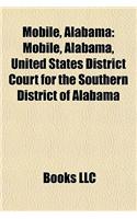 Mobile, Alabama: Buildings and Structures in Mobile, Alabama, Companies Based in Mobile, Alabama, Culture of Mobile, Alabama(English)