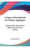 Congres International De Chimie Appliquee