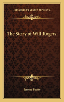 The Story of Will Rogers