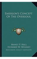 Emerson's Concept of the Oversoul