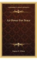 Air Power for Peace