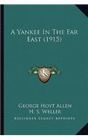 Yankee in the Far East (1915)