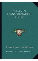 Russia In Transformation (1917): (English)