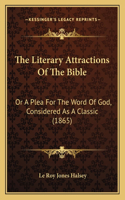 Literary Attractions Of The Bible