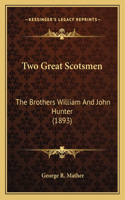 Two Great Scotsmen