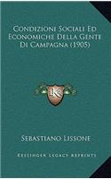 Condizioni Sociali Ed Economiche Della Gente Di Campagna (1905)