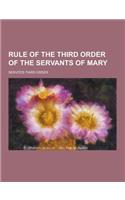 Rule of the Third Order of the Servants of Mary
