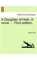 Daughter of Heth. a Novel ... Third Edition.