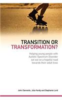 Transition or Transformation?