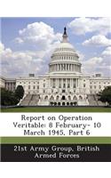 Report on Operation Veritable