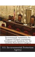 Environmental Assessment for Proposed Effluent Limitations Guidelines and Standards for the Landfills Point Source Category: (English)