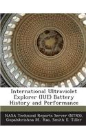International Ultraviolet Explorer (Iue) Battery History and Performance: (English)