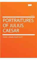 Portraitures of Julius Caesar