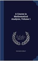A Course in Mathematical Analysis, Volume 1