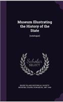 Museum Illustrating the History of the State: [catalogue](English)