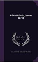 Labor Bulletin, Issues 88-93