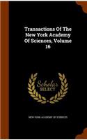 Transactions of the New York Academy of Sciences, Volume 16