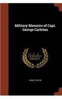 Military Memoirs of Capt. George Carleton