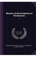 Minutes of the Presbytery of Westchester