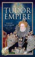 The Tudor Empire