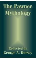 The Pawnee Mythology