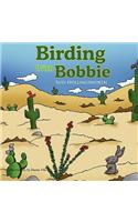 Birding with Bobbie