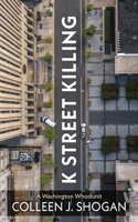 K Street Killing