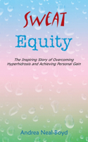 Sweat Equity