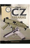 Gun Digest Book of CZ Firearms