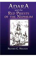 Adara and the Red Priests of the Nephilim