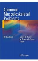 Common Musculoskeletal Problems