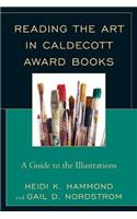 Reading the Art in Caldecott Award Books