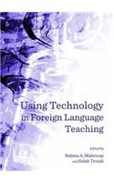 Using Technology in Foreign Language Teaching