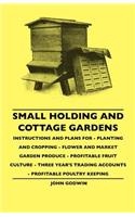 Small Holding And Cottage Gardens
