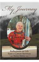 My Journey: Reflections on Life from a Cancer Survivor(English)