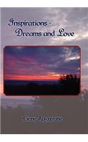 Inspirations-Dreams and Love