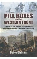 Pill Boxes on the Western Front