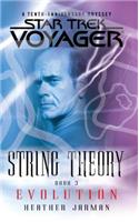 Star Trek: Voyager: String Theory #3: Evolution