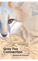 Gray Fox Connection