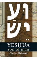 Yeshua, Son of Man