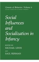 Social Influences and Socialization in Infancy