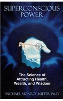 Superconscious Power