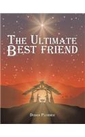 The Ultimate Bestfriend