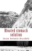 Bloated Stomach Solution