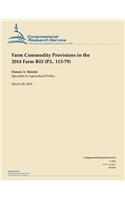 Farm Commodity Provisions in the 2014 Farm Bill (P.L. 113-79)