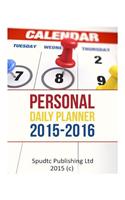 Personal Daily Planner: 2015-2016