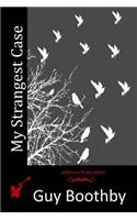 My Strangest Case: (English)
