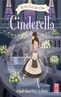 My Very First Story Time: Cinderella: Fairy Tale with picture glossary and an activity(My Very First Story Time)