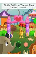 Molly Builds a Theme Park